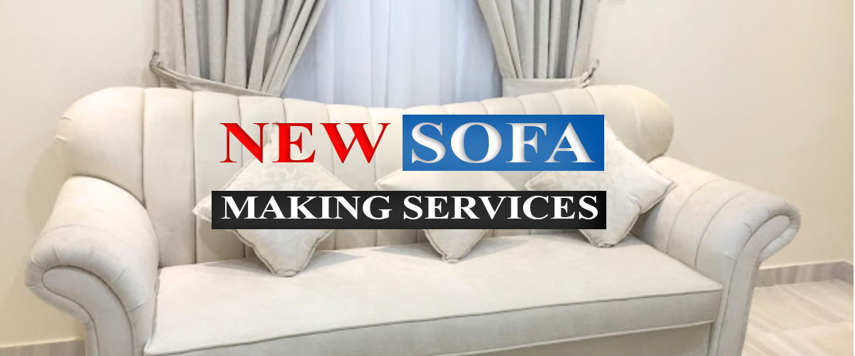 NEW SOFA MAKING